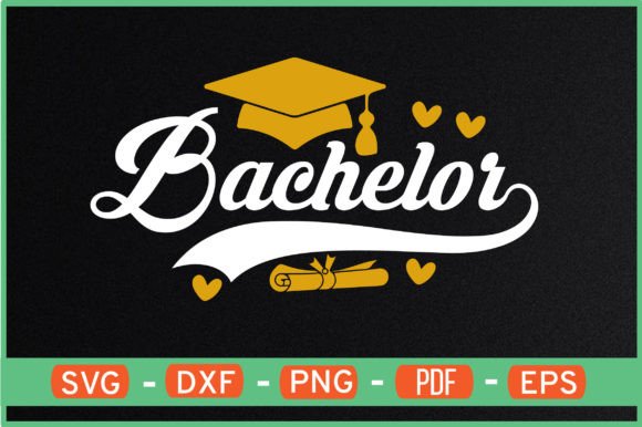 BACHELOR T-Shirt Designs Svg in Graphics & Crafts