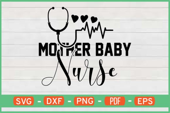 Mother Baby Nurse Designs for Graphics Crafts