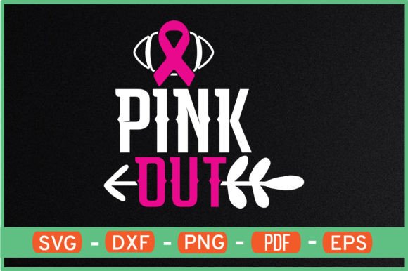 Pink out T-Shirt Designs SVG: Graphics for Crafts